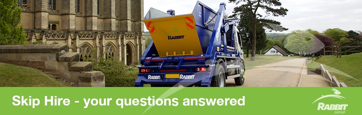 Skip Hire – your questions answered Skip Hire - your questions answered